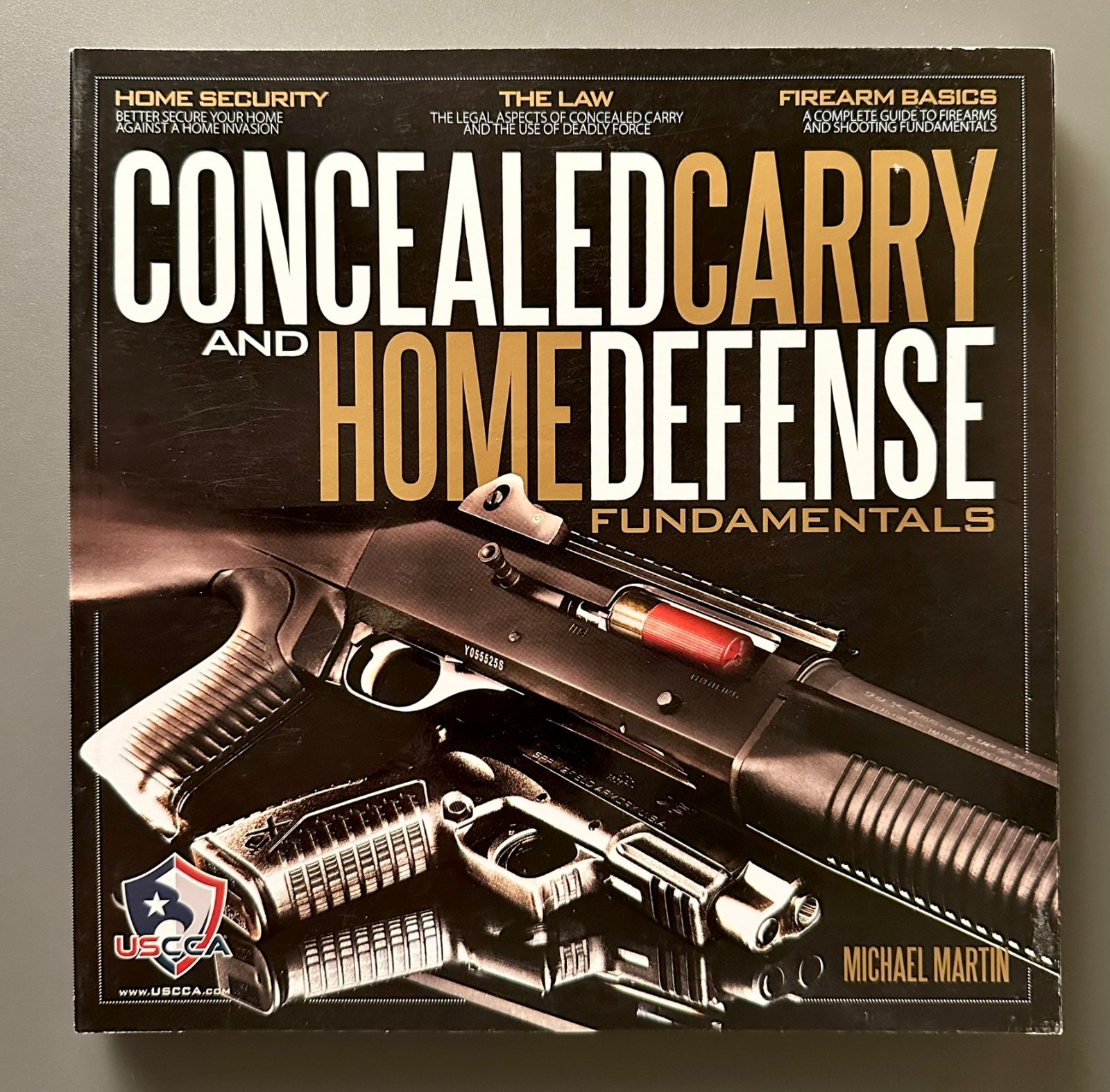 Concealed Carry and Home Defense Fundamentals USCCA First Edition **NEW**
