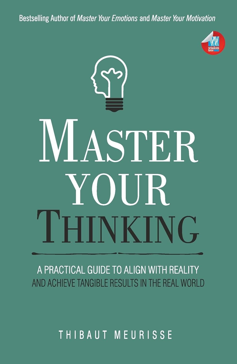 Master Your Thinking – by Thibaut Meurisse ( free shipping ) Paperback…
