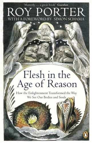 Flesh In The Age Of Reason – Paperback, by Porter Roy – Acceptable