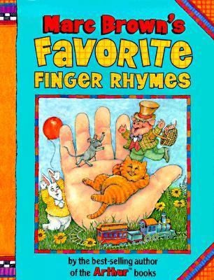 Marc Brown’s Favorite Finger Rhymes by Marc Brown