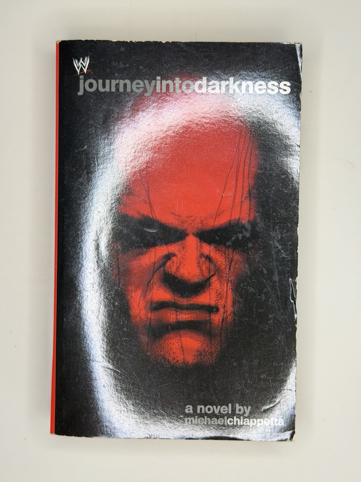 Journey Into Darkness: The Unauthorized History of Kane (WWE) by Chiappetta
