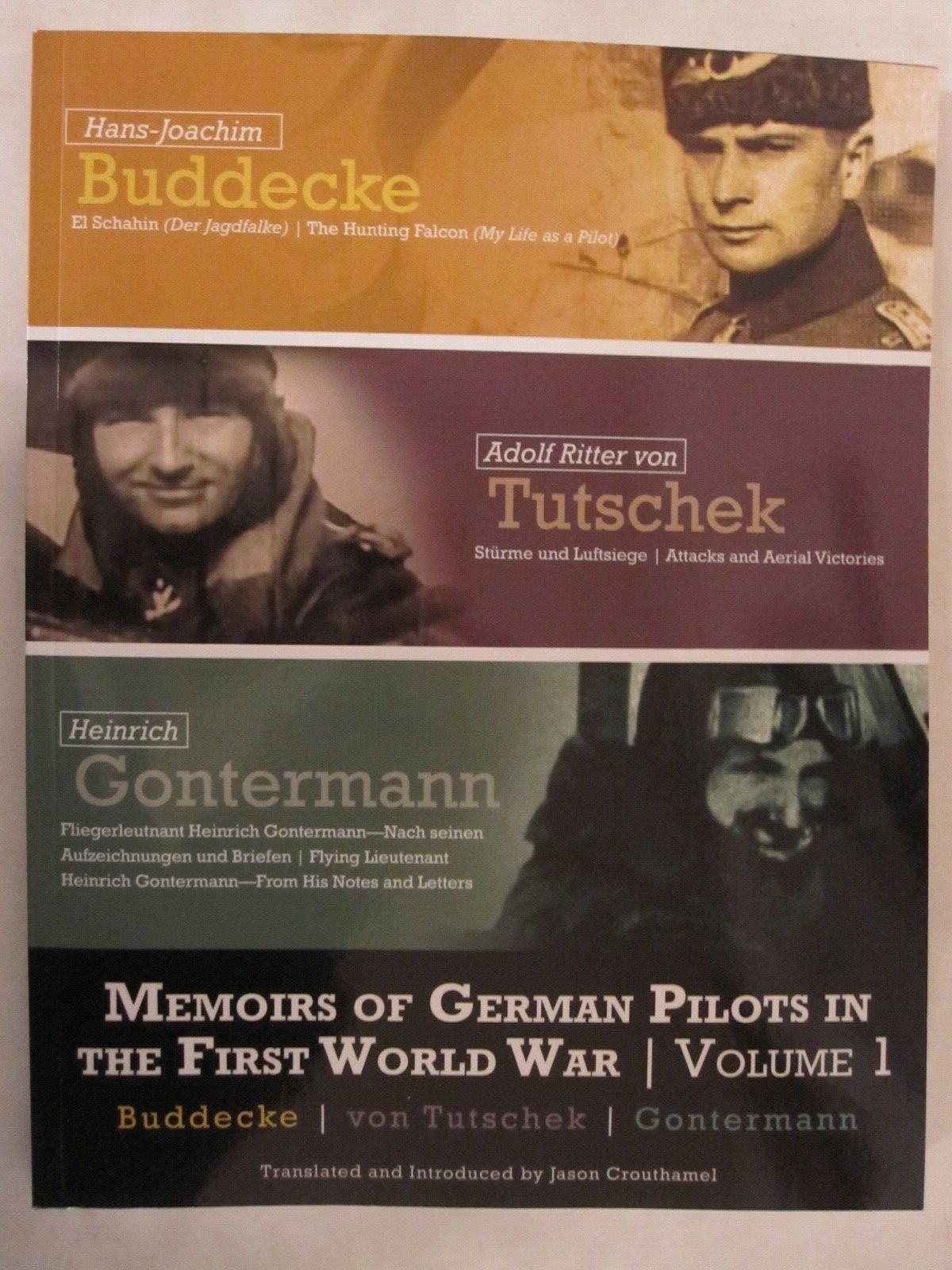 Memoirs of German Pilots in the First World War: Volume 1 Buddecke, von Tutschek