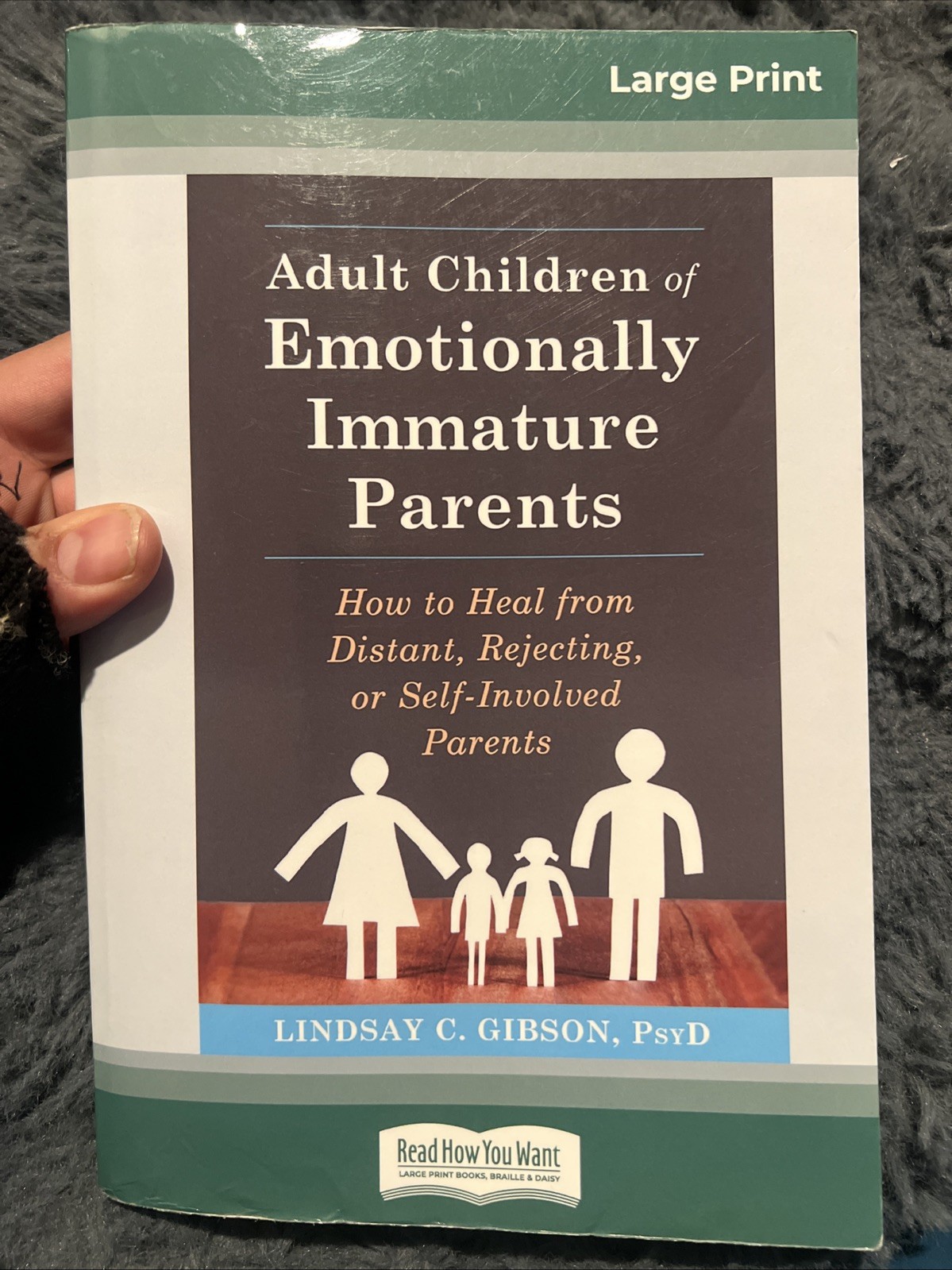 Adult Children Of Emotionally Immature Parents (Large Print) by L. C. G.. B-614