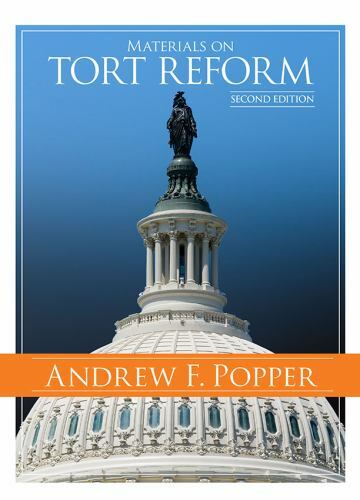 Coursebook Ser.: Materials on Tort Reform by Andrew Popper (2017, Trade…