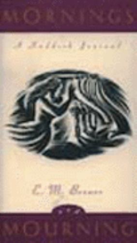 Mornings and Mourning: A Kaddish Journal