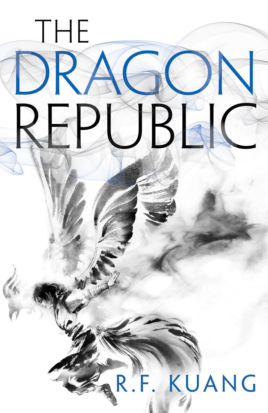 Rebecca F. Kuang / The Dragon Republic / 9780008239893