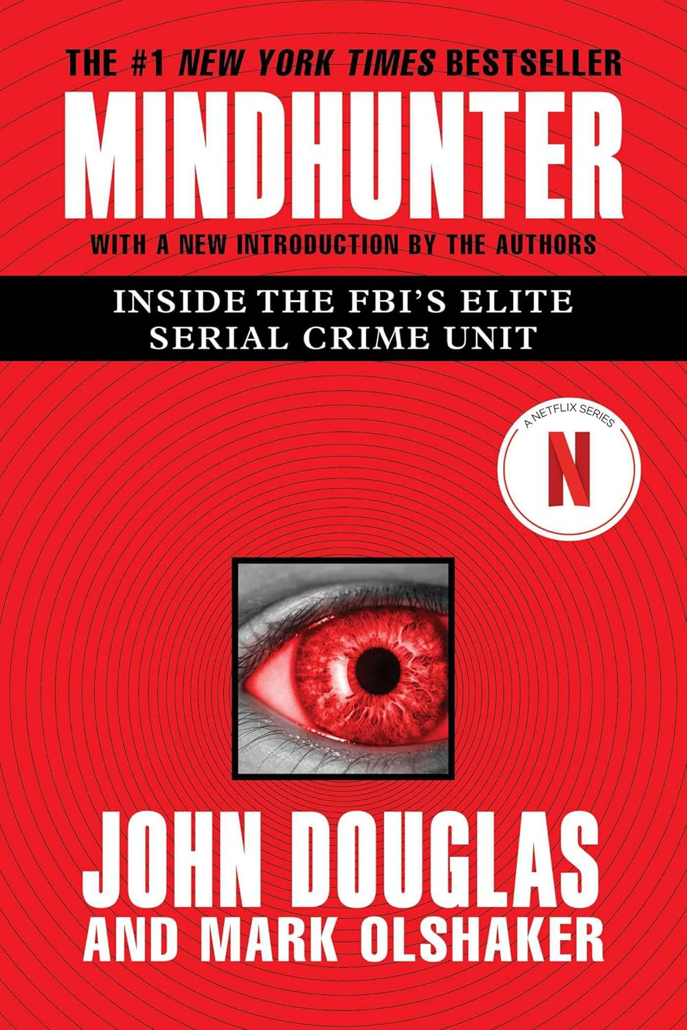 Mindhunter: inside the Fbi’S Elite Serial Crime Unit