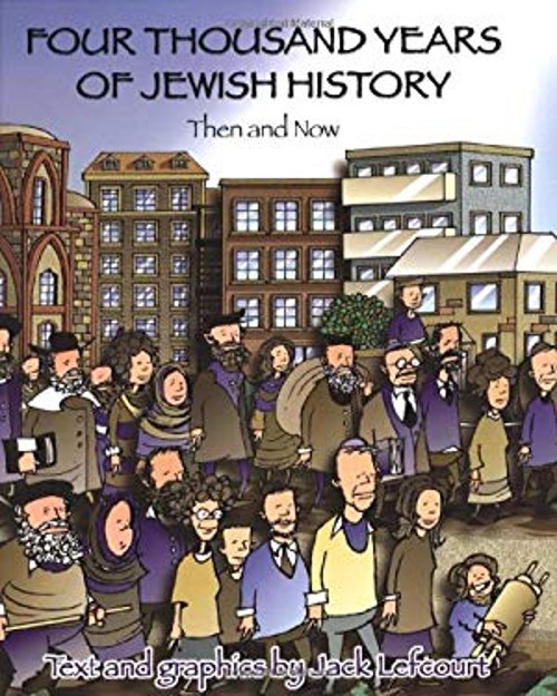 Four Thousand Years of Jewish History : Then and Now Hardcover Ja