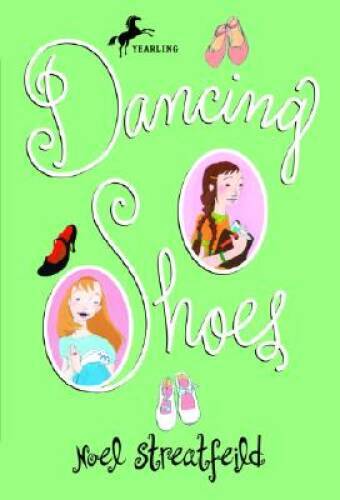 Dancing Shoes (The Shoe Books) – Paperback By Streatfeild, Noel – GOOD