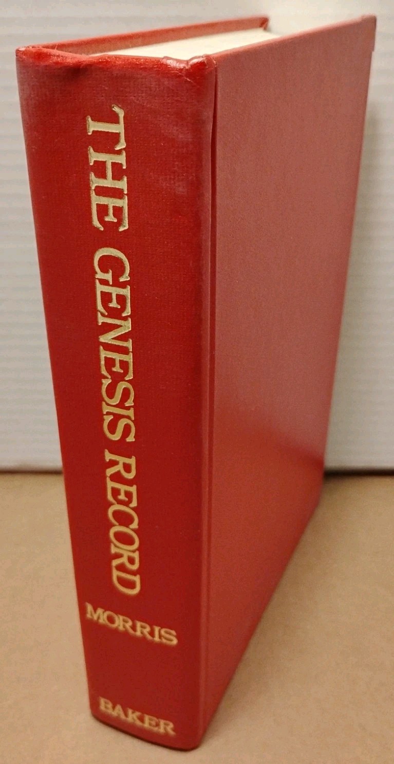 The Genesis Record: Scientific & Devotional Commentary by Henry Morris – 1990 HC