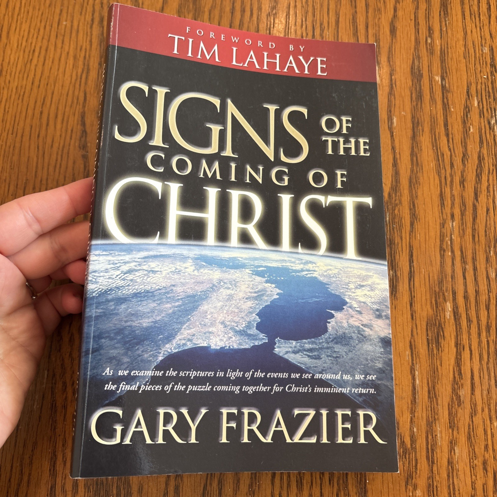 Signs Of the Coming Of Christ By Gary Frazier PB