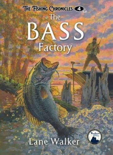 The Bass Factory – Paperback By Lane Walker – VERY GOOD