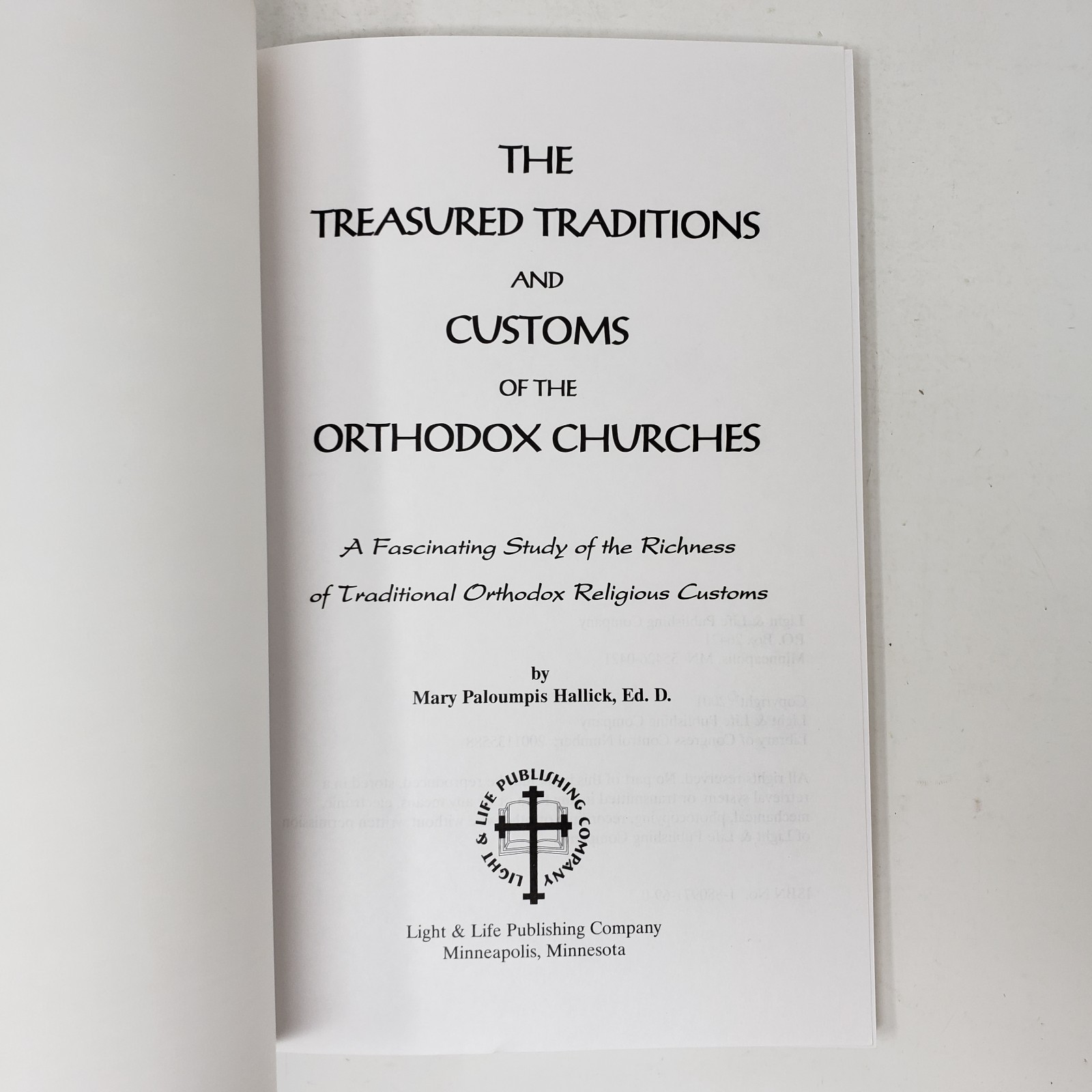 The Treasured Tradition and Customs of the Orthodox Churches (2001, Paperback)