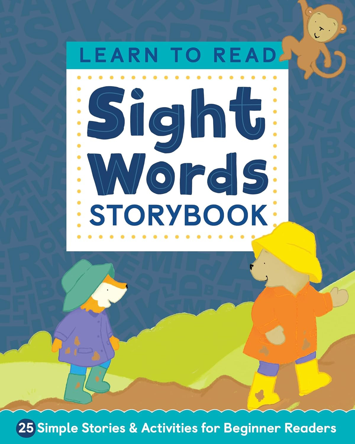 Learn to Read: Sight Words Storybook: 25 Simple Stories & Activities for Beginne