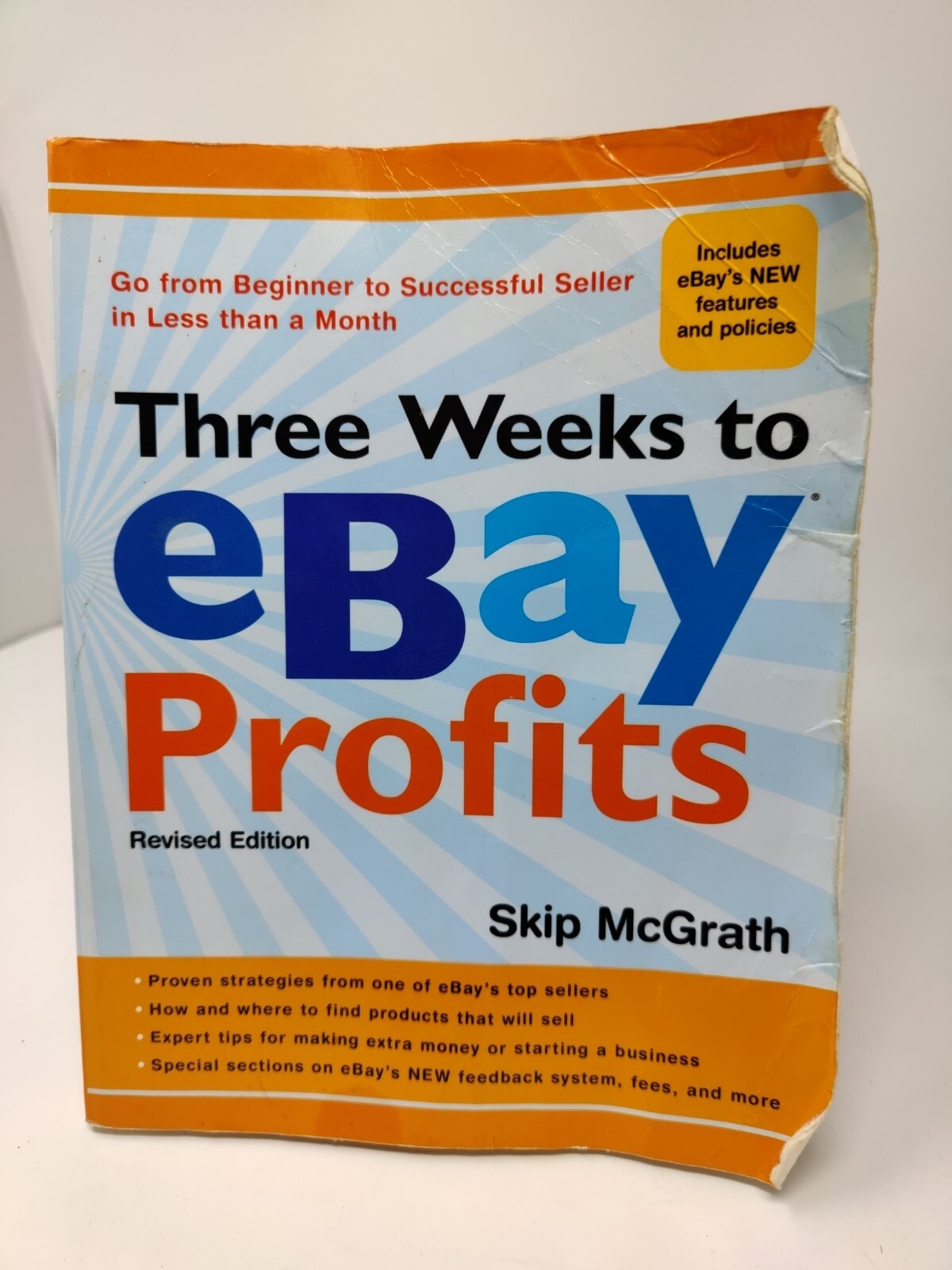Three Weeks to eBay Profits : From Beginner to Successful Seller (Skip McGrath)