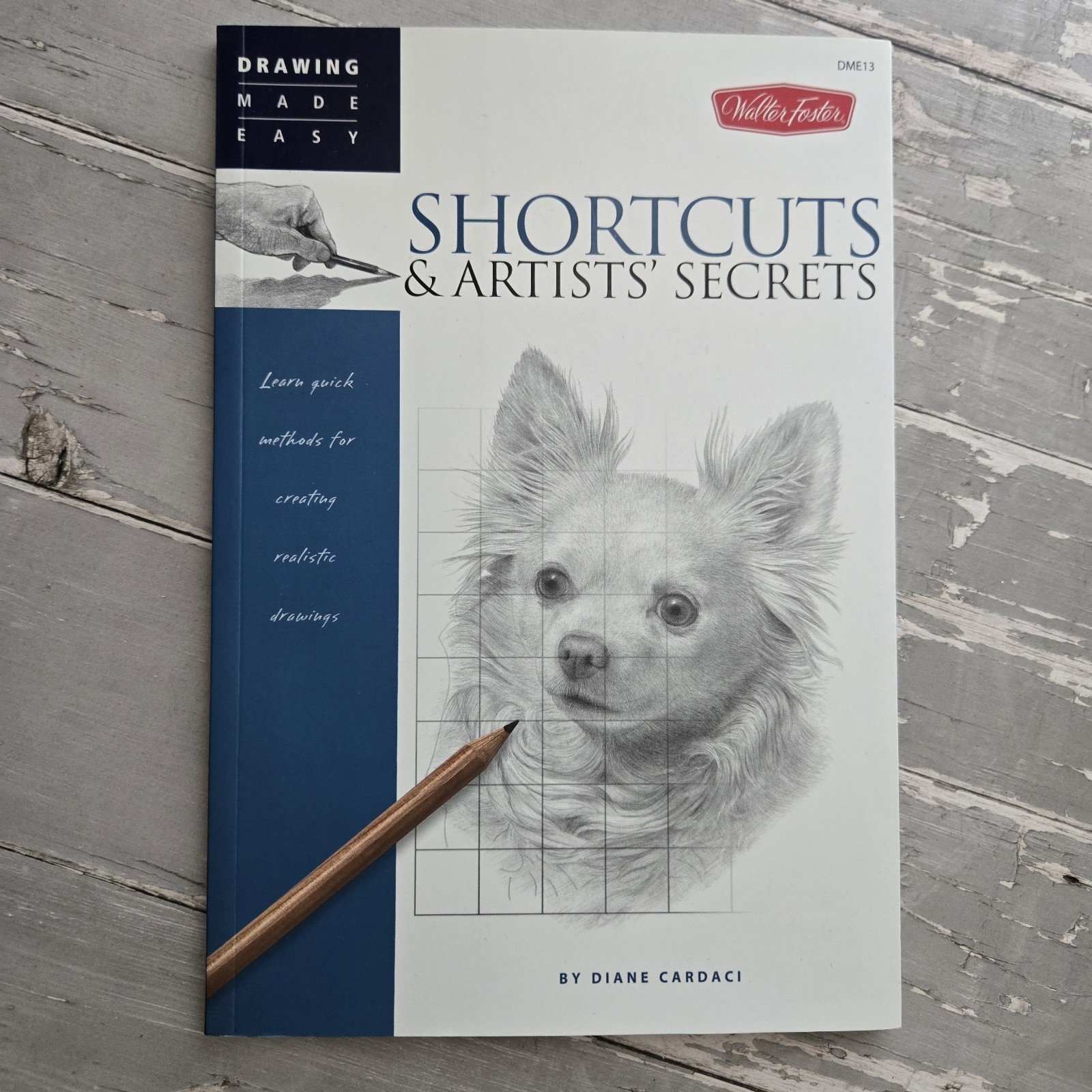 Shortcuts & Artists’ Secrets Quick Methods for Realistic Drawing Book
