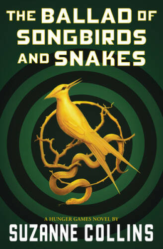 The Ballad of Songbirds and Snakes (A Hunger Games Novel) – ACCEPTABLE