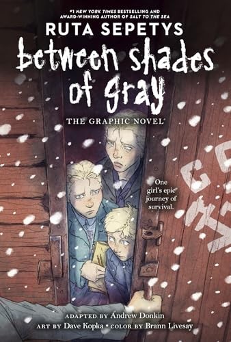 Between Shades of Gray: The Graphic Novel by Sepetys, Ruta