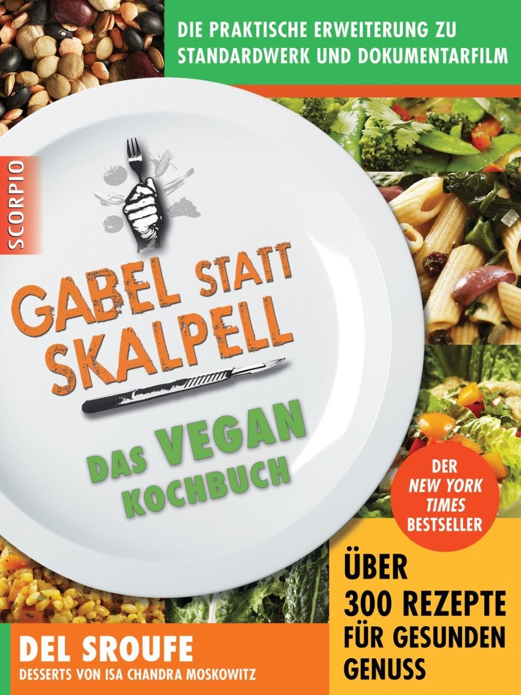 Gabel statt Skalpell Del Sroufe
