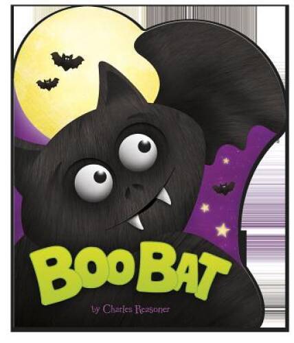 Boo Bat (Charles Reasoner Halloween Books) – Board book – GOOD