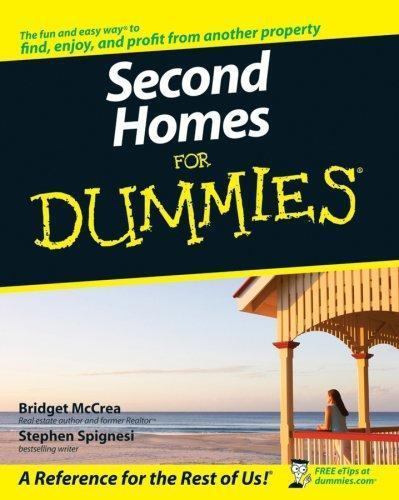 Second Homes for Dummies by Bridget McCrea; Stephen Spignesi