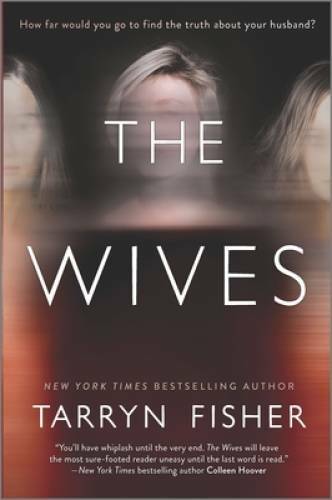 The Wives: A Novel – Hardcover By Fisher, Tarryn – GOOD