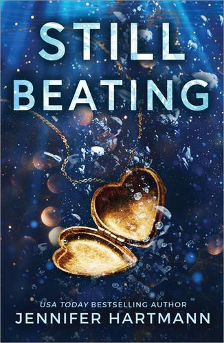 Still Beating by Hartmann, Jennifer [Paperback]