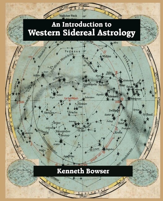 An Introduction To Western Sidereal Astrology Third Edition