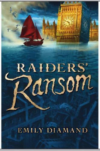 Raiders’ Ransom; 1 – 0545142970, Emily Diamand, hardcover