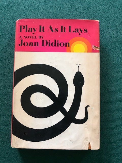 Play It As It Lays – Joan Didion – Book Club Edition – HB – 1970