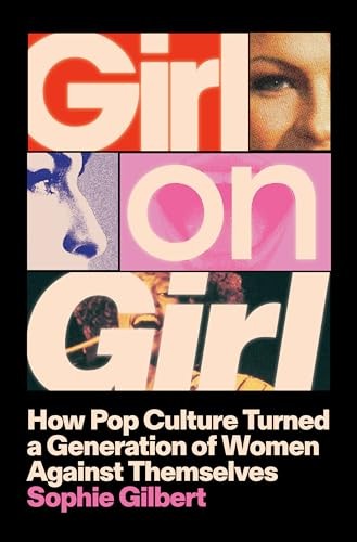 Girl on Girl: How Pop Culture – GOOD