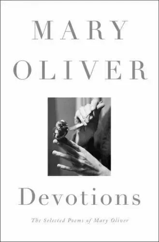 Perfect Book for Gift – Devotions The Selected Poems of Mary Oliver