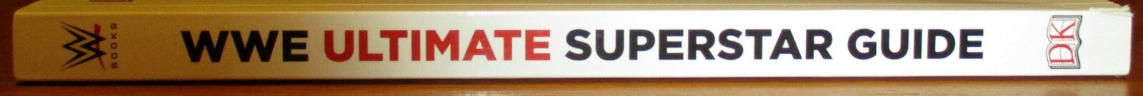 2015 WWE Ultimate Superstar Guide Softcover Book 207 Pages