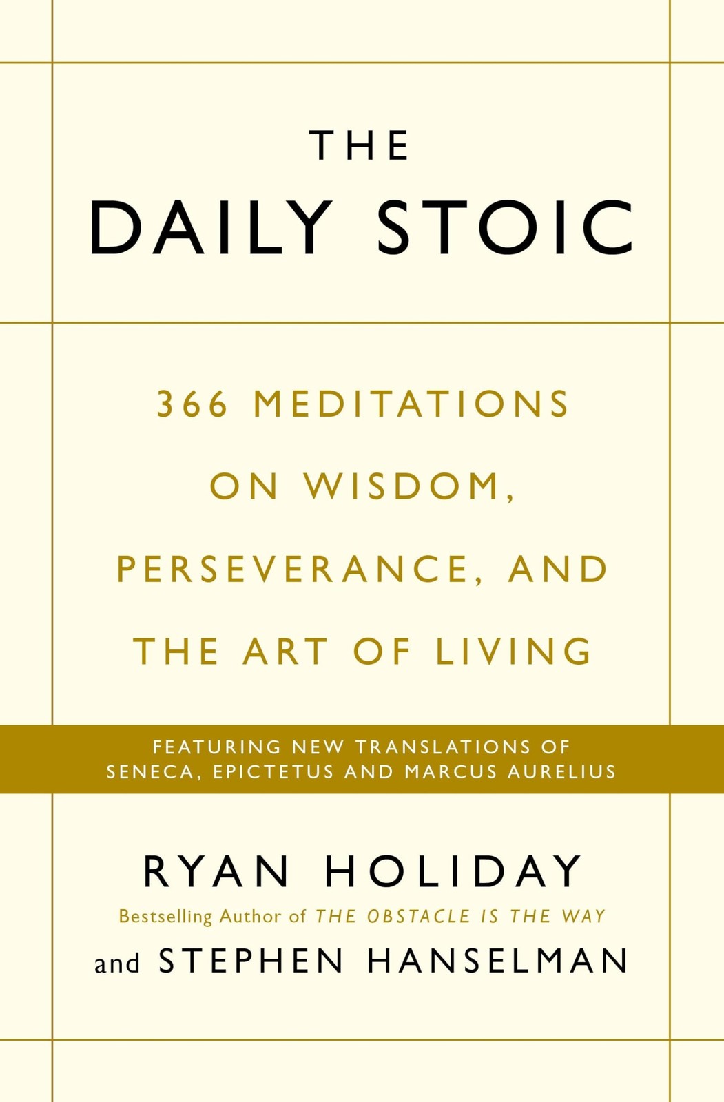 The Daily Stoic: 366 Meditations on Wisdom, Perseverance, and the Art of Liv…