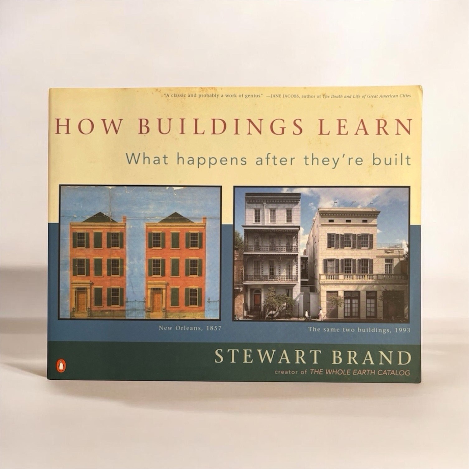 Stewart Brand’s How Buildings Learn: What Happens After They’re Built