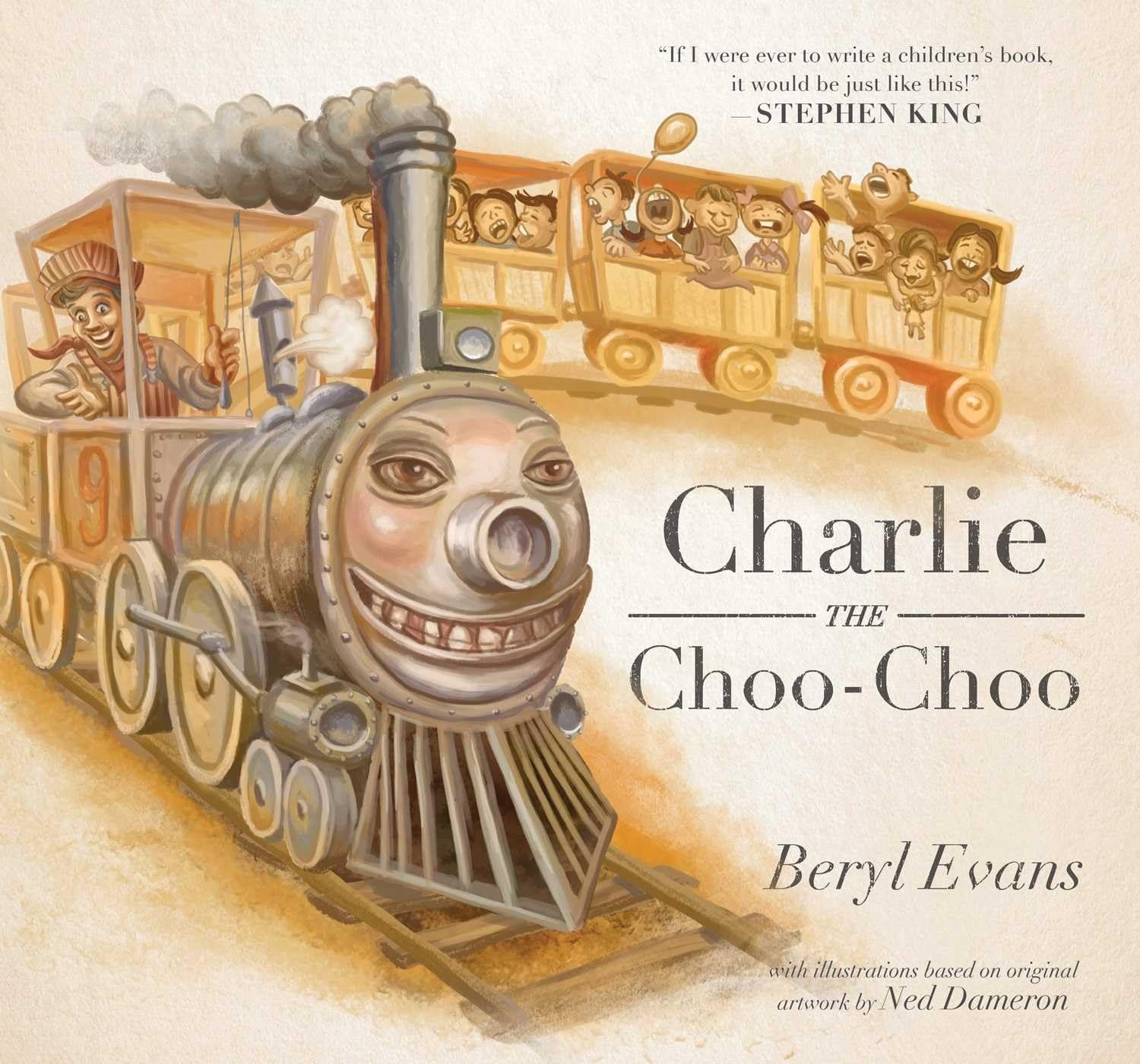 Charlie the Choo-Choo: From the world of The Dark Tower by Evans