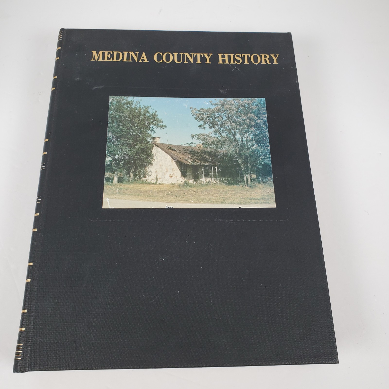 History of Medina County Texas Genealogy Volume 1 revised edition
