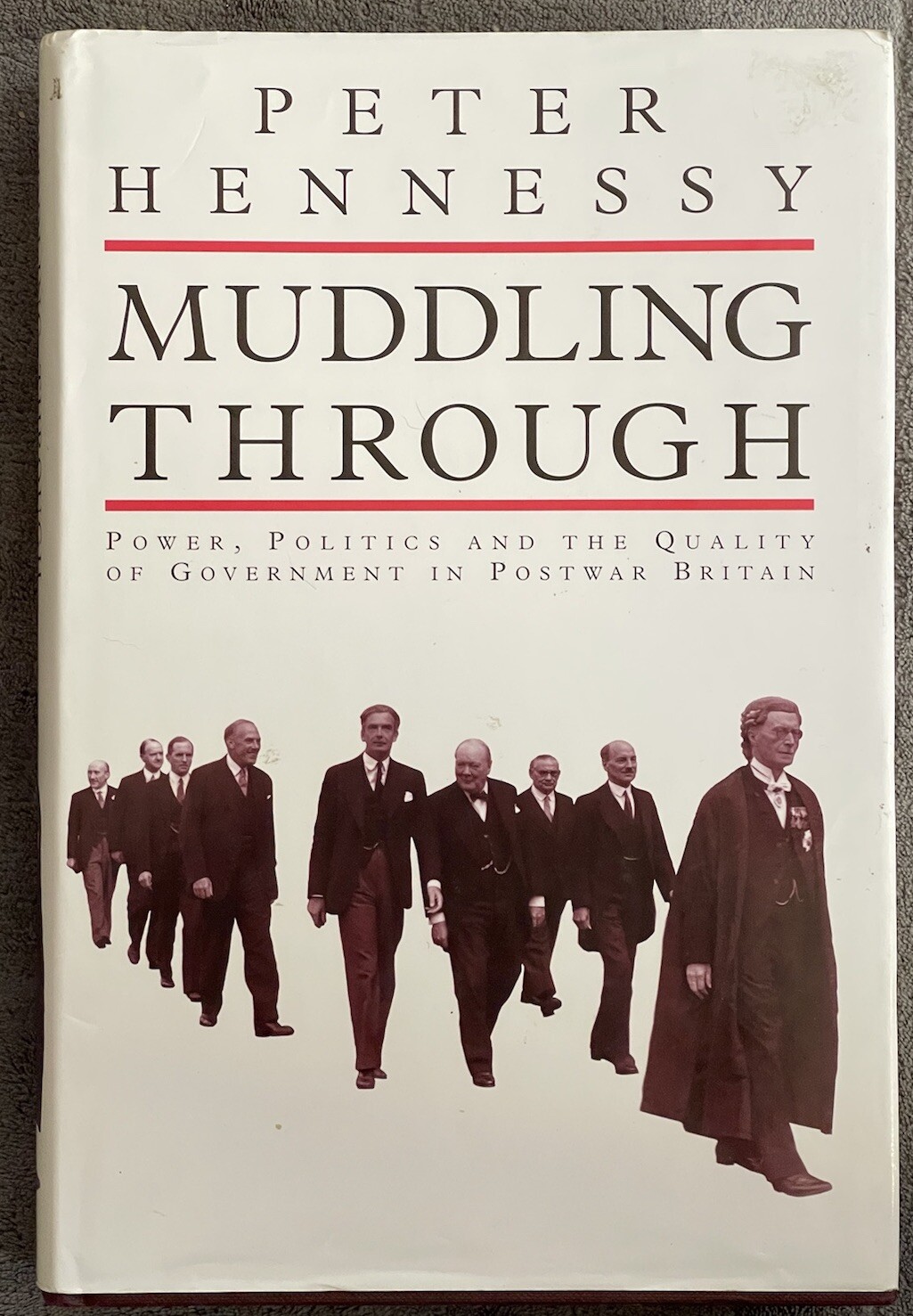 Muddling Through by Peter Hennessy (1998, Hardcover)