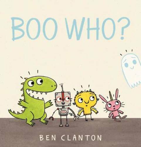 Boo Who? – Board book By Clanton, Ben – GOOD