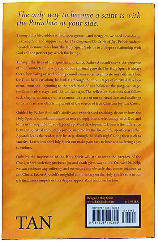 The Comforter: The Spirit of Joy, by Andrew Apostoli C.F.R, Golden Jubilee Ed.