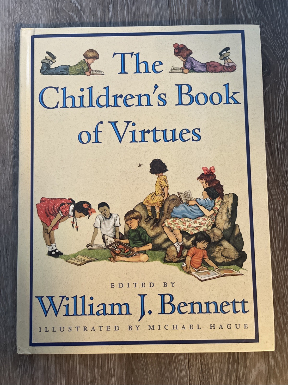 The Children’s Book of Virtues edited by William J. Bennett, 1995