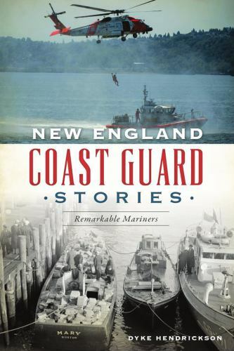 New England Coast Guard Stories, Massachusetts, American Heritage, Paperback