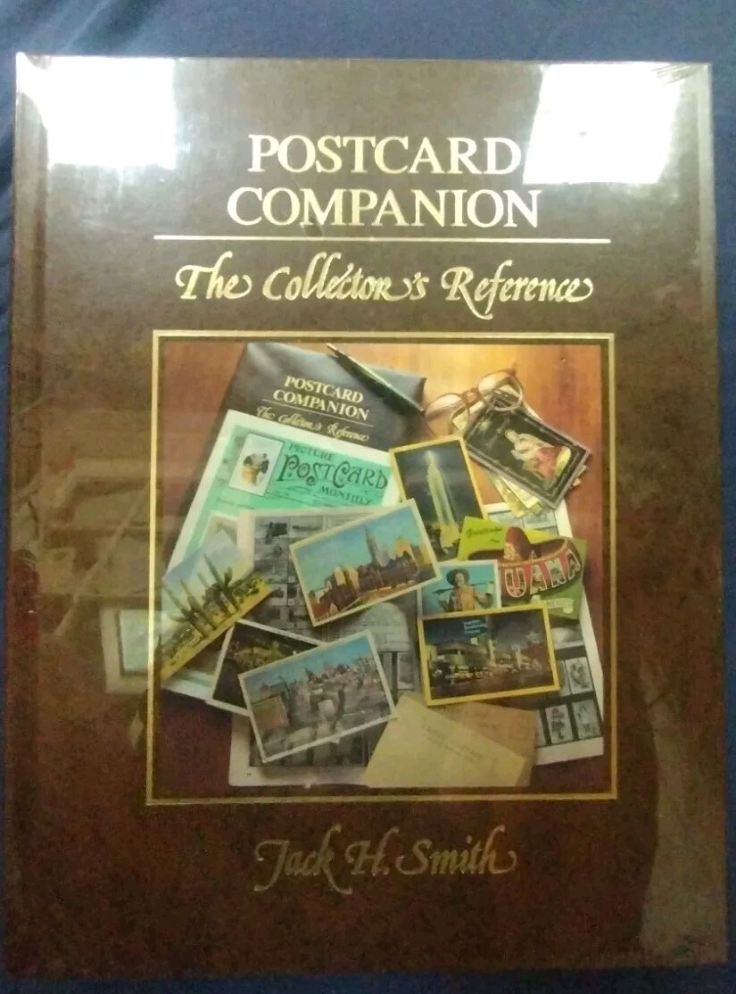 POSTCARD COMPANION The Collector’s Reference by Jack H. Smith New Sealed