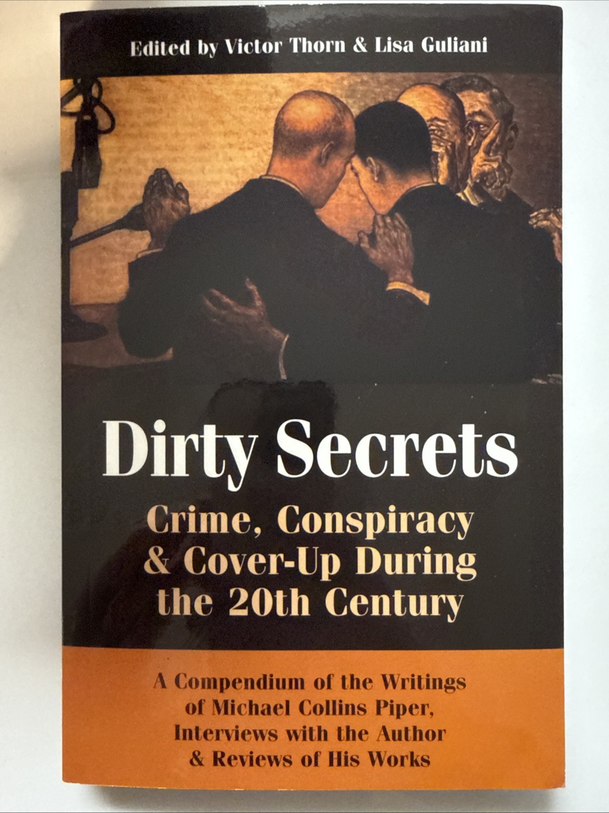 Dirty Secrets Crime Conspiracy & Cover-up During 20th Century Victor Thorn