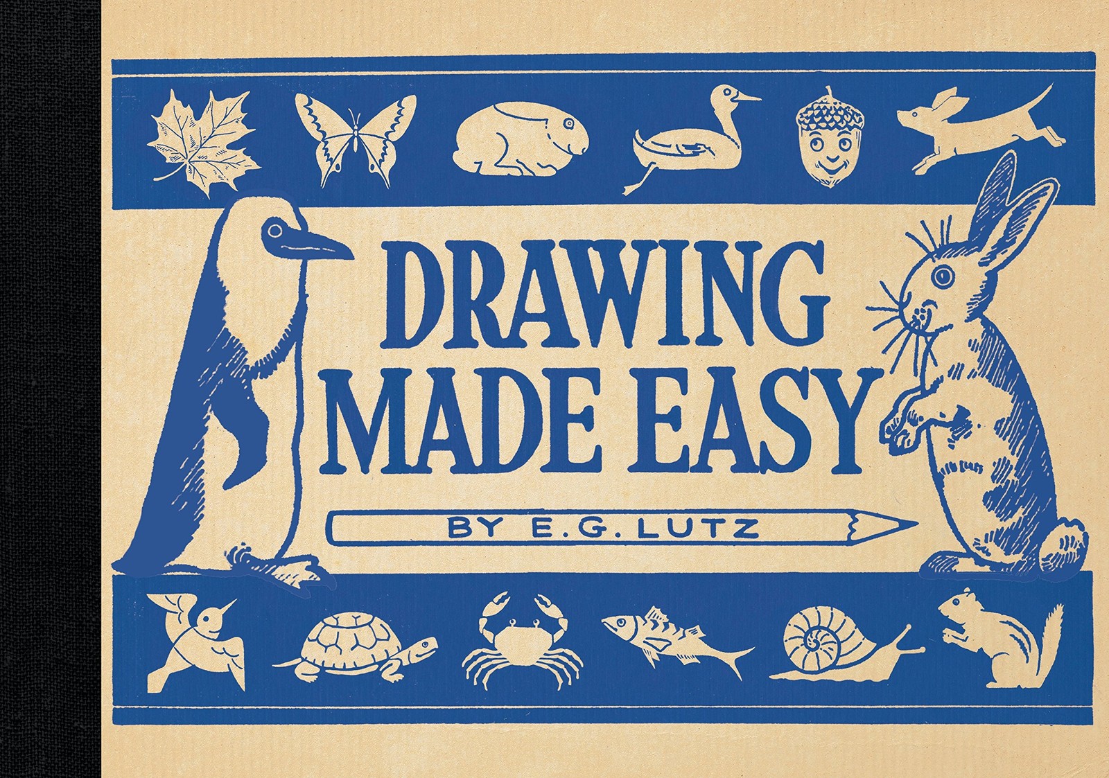 Drawing Made Easy by E. G. Lutz