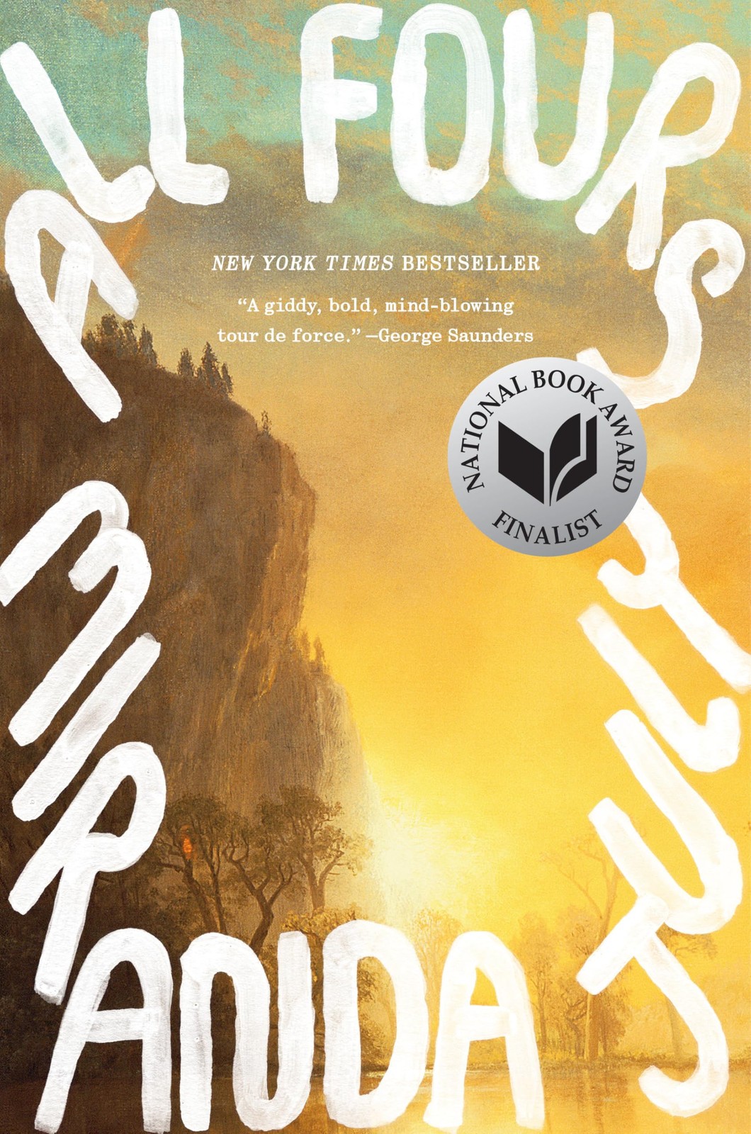 All Fours: A Novel – hardcover July, Miranda