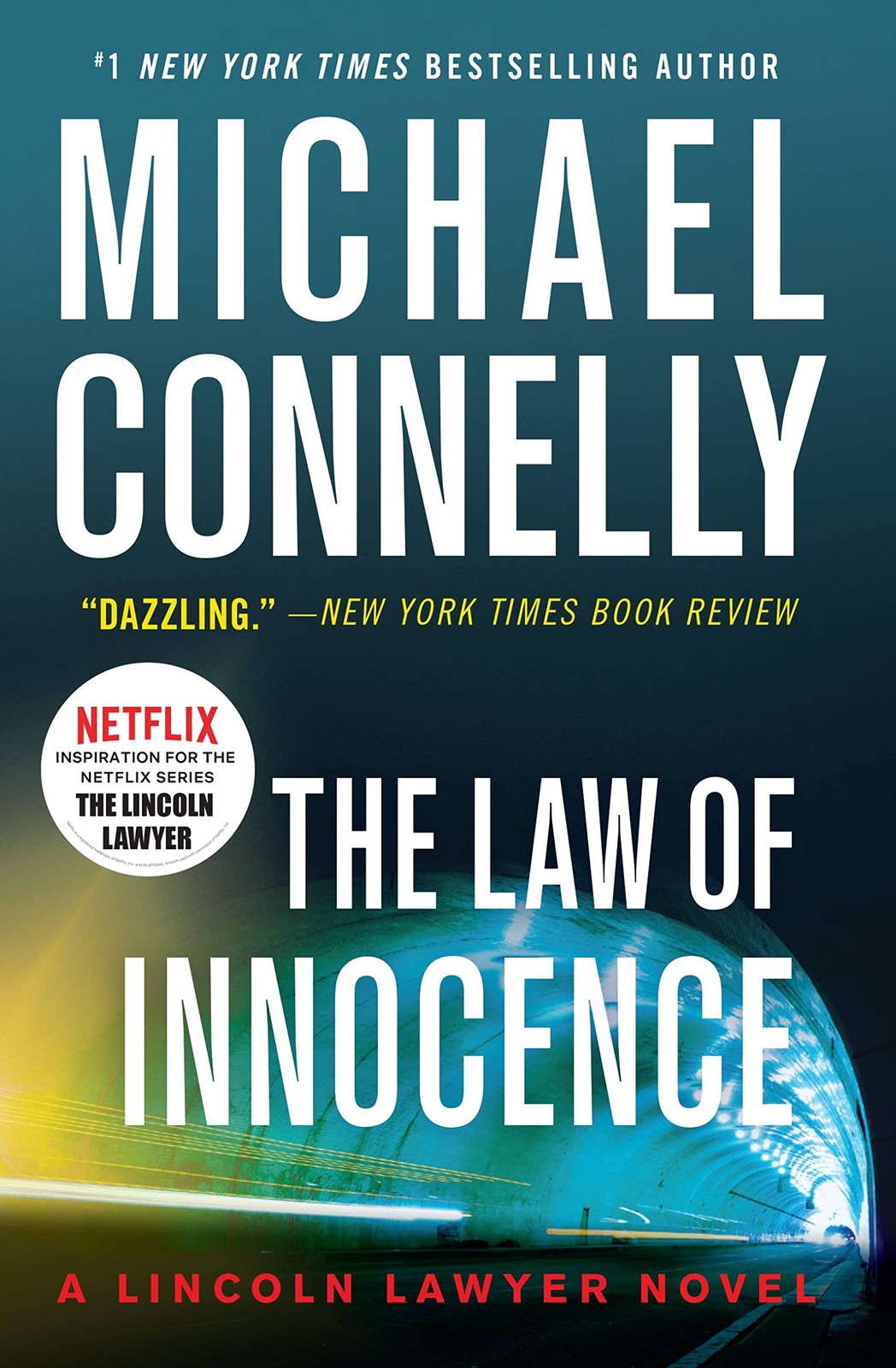 The Law of Innocence A Lincoln Lawyer Thriller by Michael Connelly Paperback