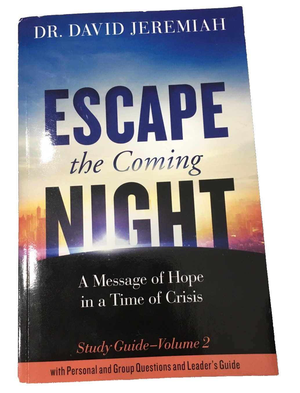 Escape the Coming Night by David Jeremiah 2024 STUDY GUIDE VOLUME 2 PB