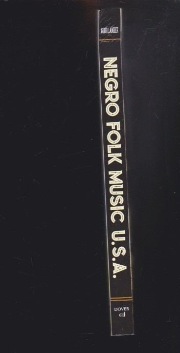 Negro Folk Music USA (Dover Books On Music: Folk Songs) by Harold Courlander LN