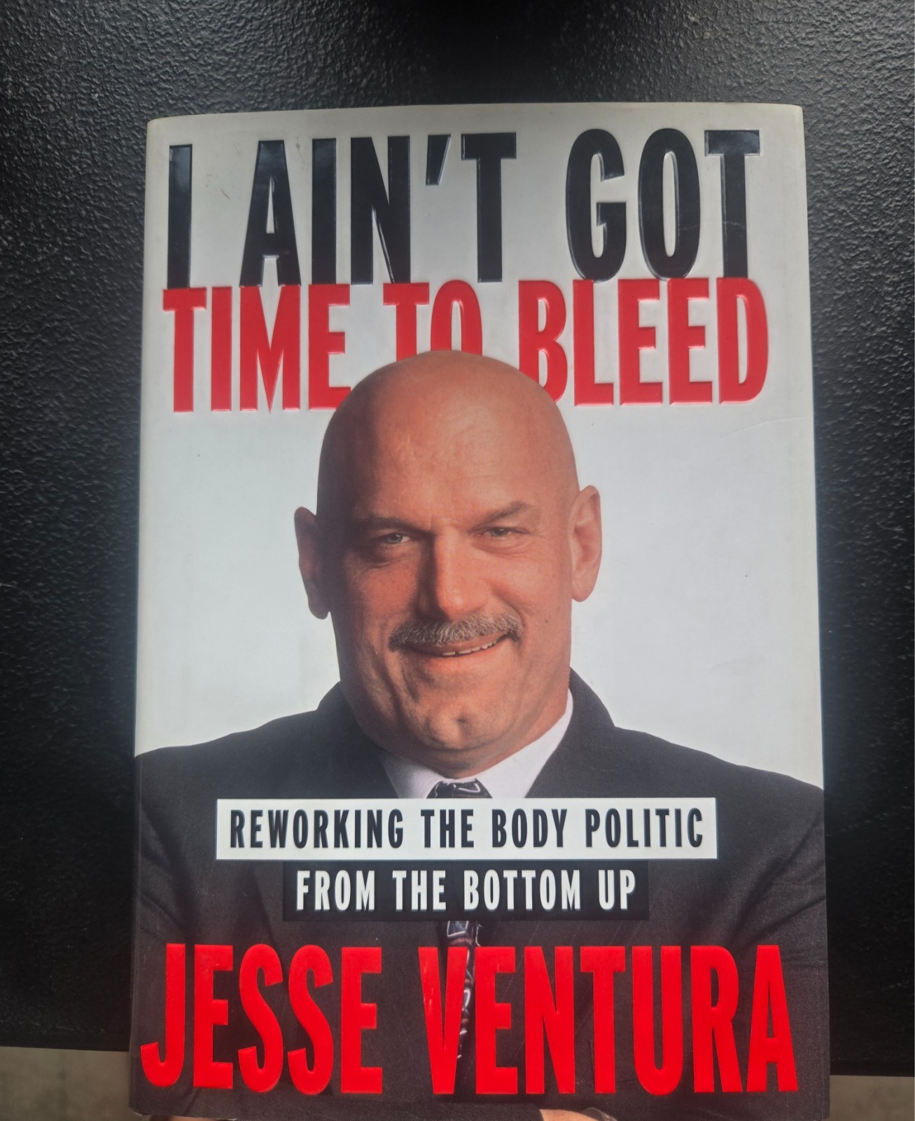 Jesse Ventura Signed Book “I Ain’t Got Time to Bleed” Wrestler & MN Governor